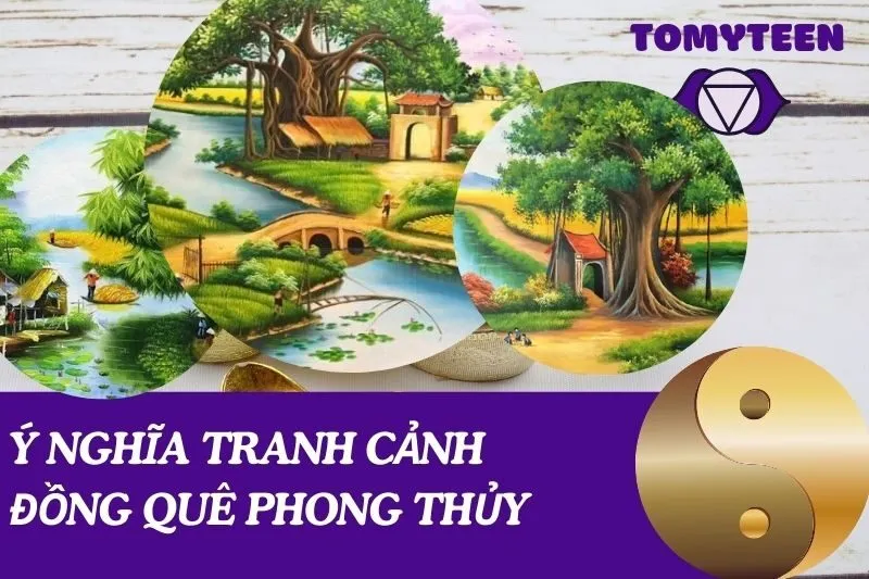 ý nghĩa tranh cảnh đồng quê phong thủy