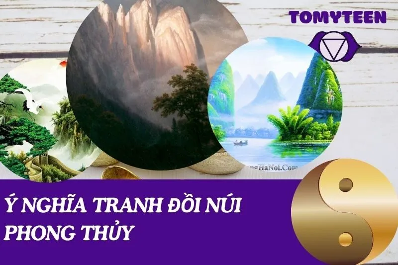 ý nghĩa tranh đồi núi phong thủy