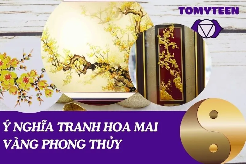 ý nghĩa tranh hoa mai vàng phong thủy