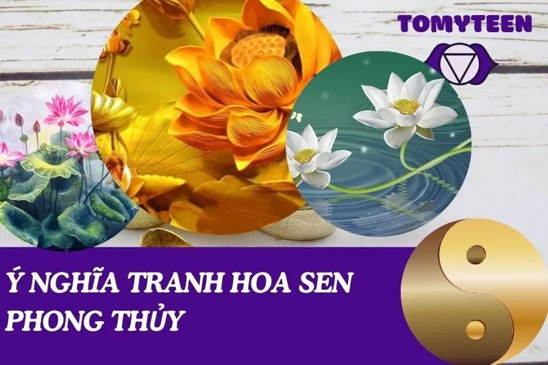 ý nghĩa tranh hoa sen phong thủy
