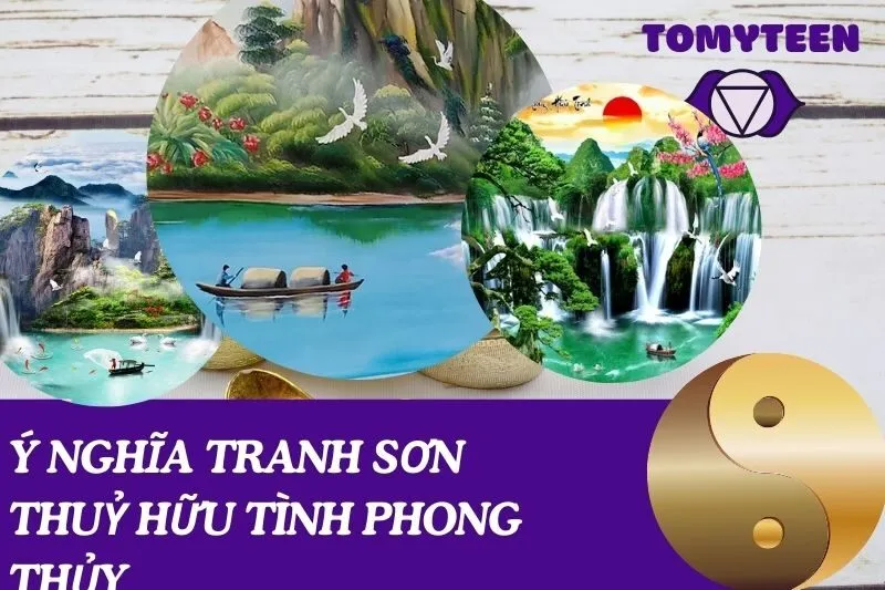ý nghĩa tranh sơn thuỷ hữu tình phong thủy