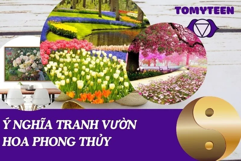 ý nghĩa tranh vườn hoa phong thủy