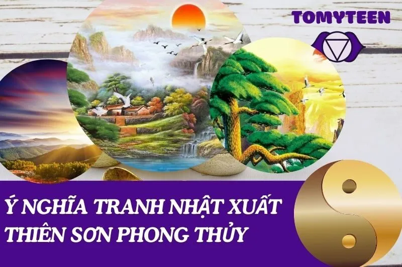 Ý nghĩa tranh Nhật Xuất Thiên Sơn phong thủy và cách treo đúng